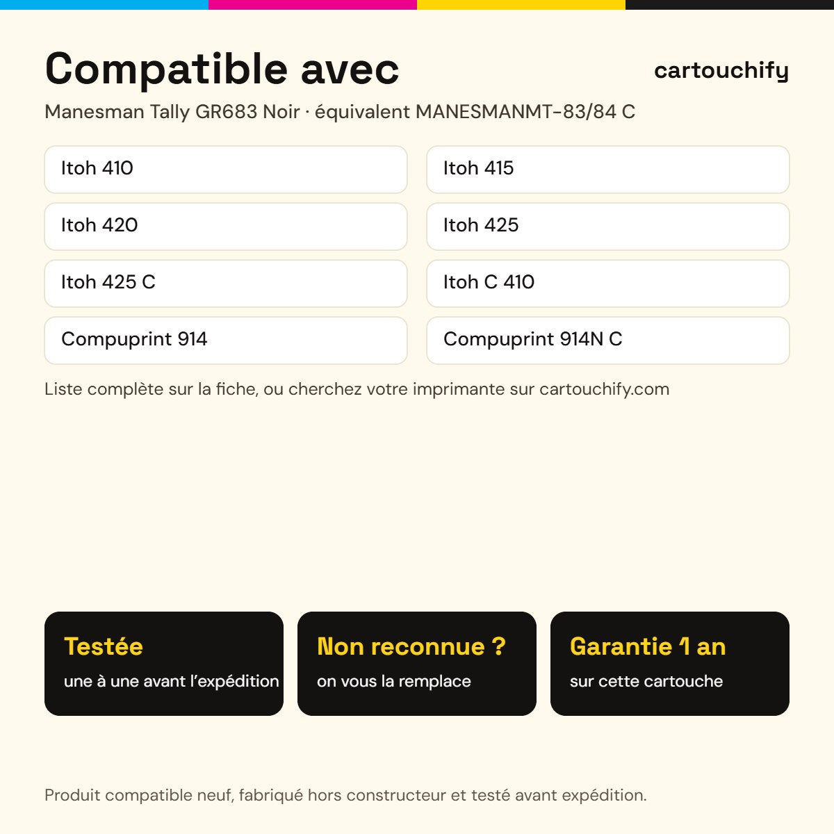 Imprimantes compatibles avec Manesman Tally GR683 Ruban Noir compatible équivalent à MANESMANMT-83, 84 C