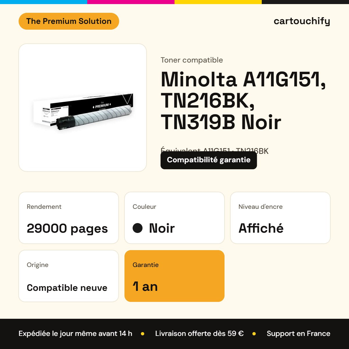 Minolta A11G151, TN216BK, TN319B Toner Noir compatible équivalent à A11G151, TN216BK, TN319BK : caractéristiques