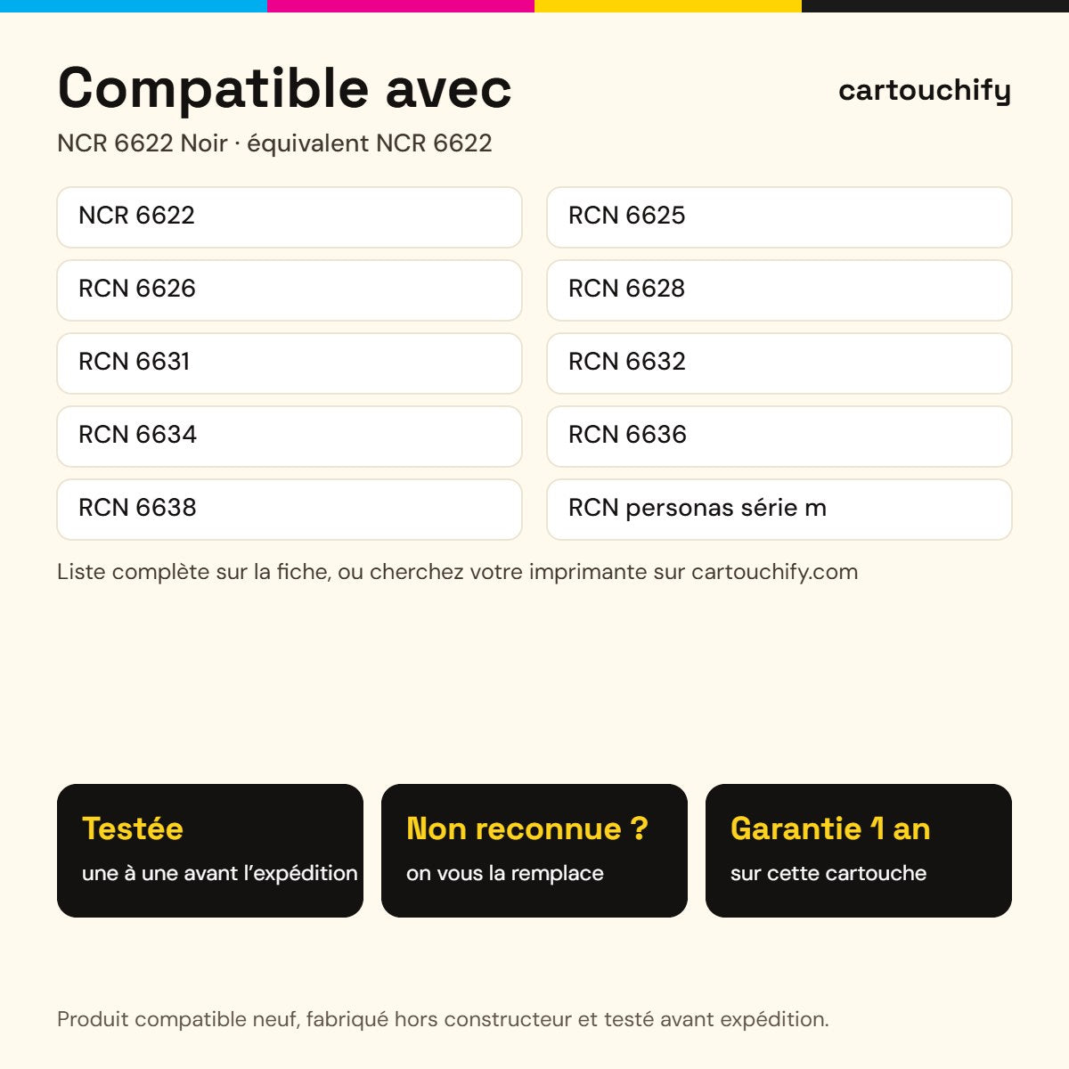 Imprimantes compatibles avec NCR 6622 Ruban Noir compatible équivalent à NCR 6622