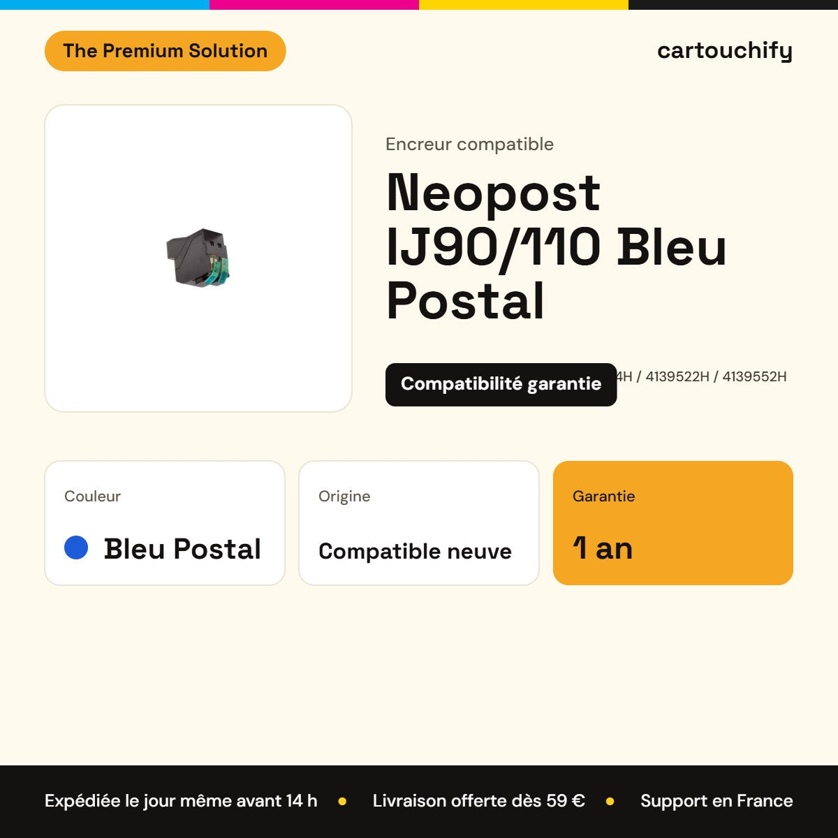Neopost IJ90/110 Encreur Noir compatible équivalent à 7200263Y, EAN 4127024H, 4139522H : caractéristiques