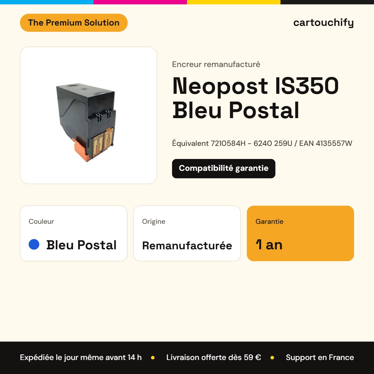 Neopost IS350 Encreur Noir compatible équivalent à 7210584H, 6240259U, EAN 4135557W : caractéristiques