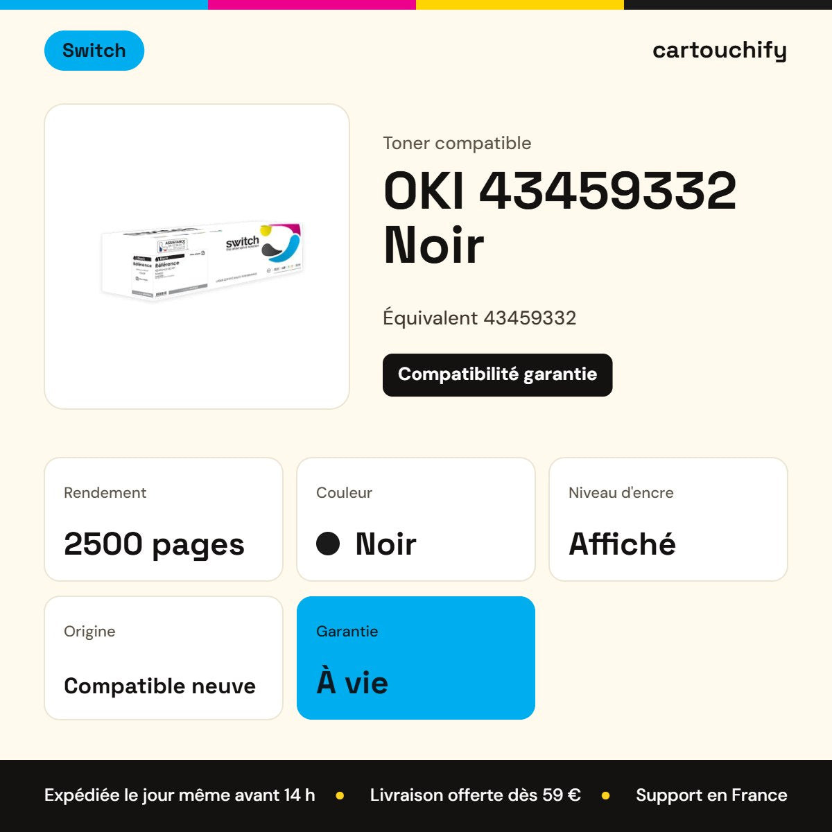 OKI 43459332 Toner Noir compatible · Switch : caractéristiques