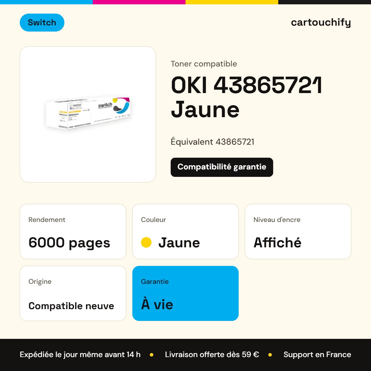 OKI 43865721 Toner Jaune compatible · Switch : caractéristiques