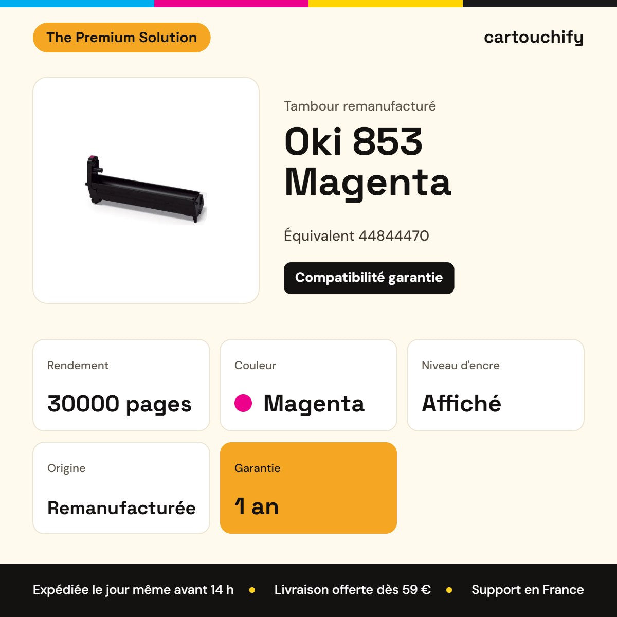 Oki 853 Tambour Magenta remanufacturé équivalent à 44844470 : caractéristiques