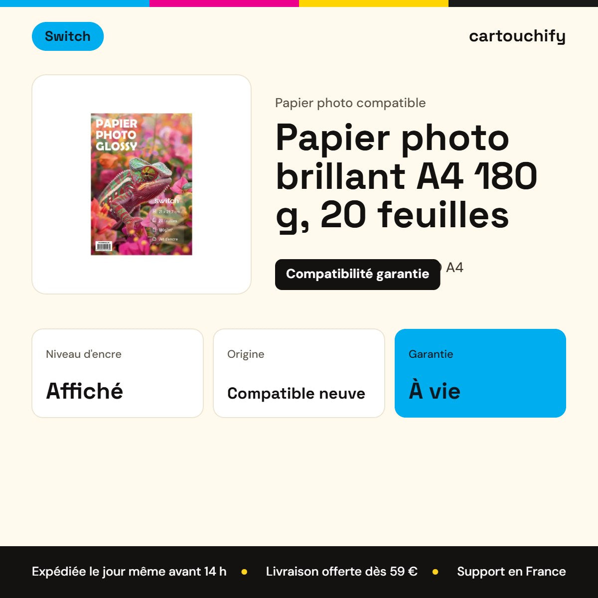 Papier photo brillant A4 180 g, 20 feuilles · Switch : caractéristiques