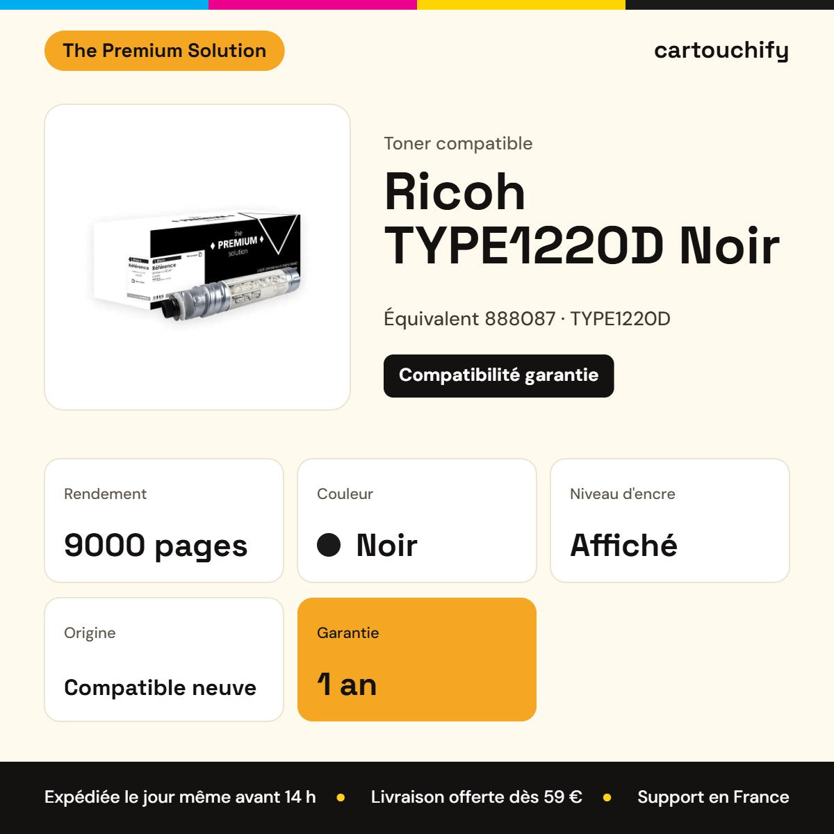 Ricoh TYPE1220D Toner Noir compatible équivalent à 888087 : caractéristiques