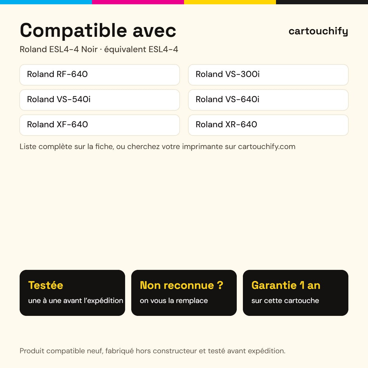 Imprimantes compatibles avec Roland ESL4-4 Cartouche Noir compatible
