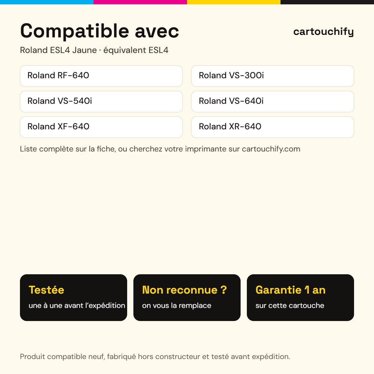 Imprimantes compatibles avec Roland ESL4 Cartouche Jaune compatible