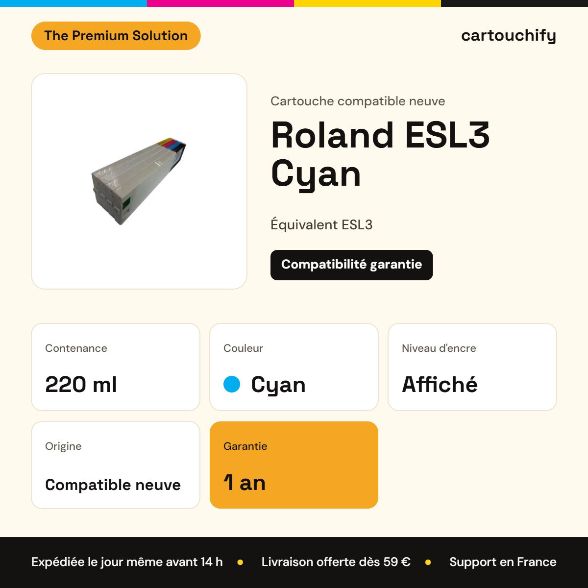 Roland ESL3 Cartouche Cyan compatible : caractéristiques