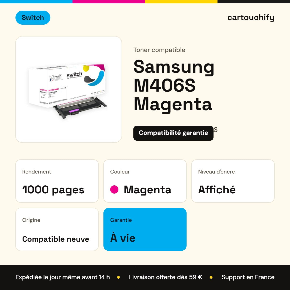 Samsung M406S Toner Magenta compatible équivalent à CLT-M406SELS · Switch : caractéristiques