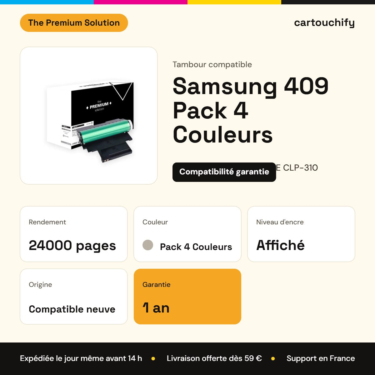 Samsung 409 Tambour Pack 4 Couleurs compatible équivalent à CLT-R409, SEE CLP-310, 315 : caractéristiques