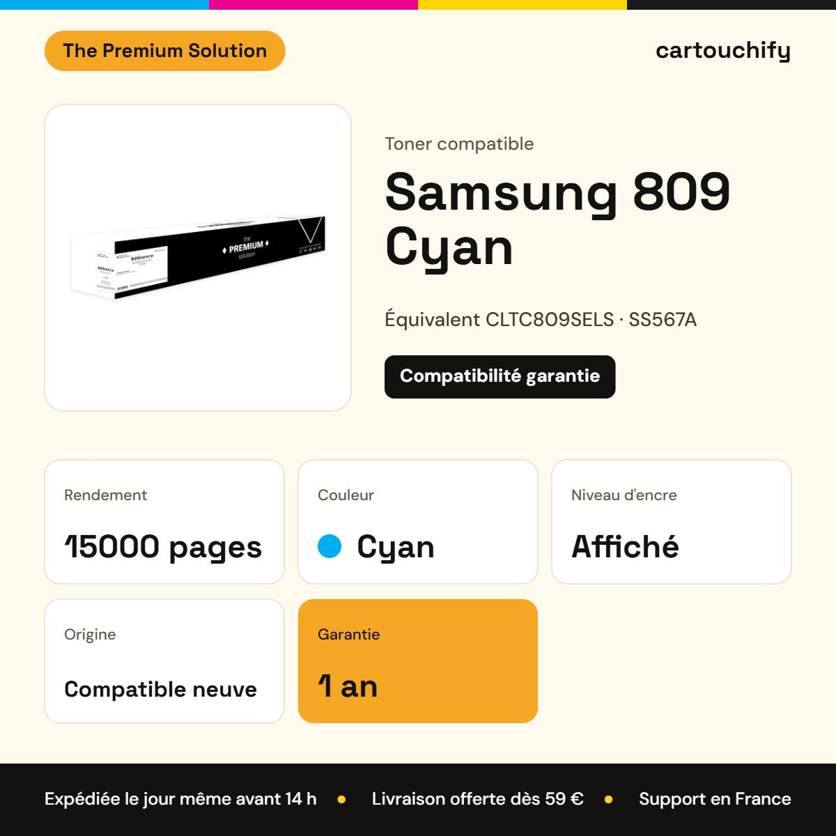 Samsung 809 Toner Cyan compatible équivalent à CLTC809SELS, SS567A : caractéristiques