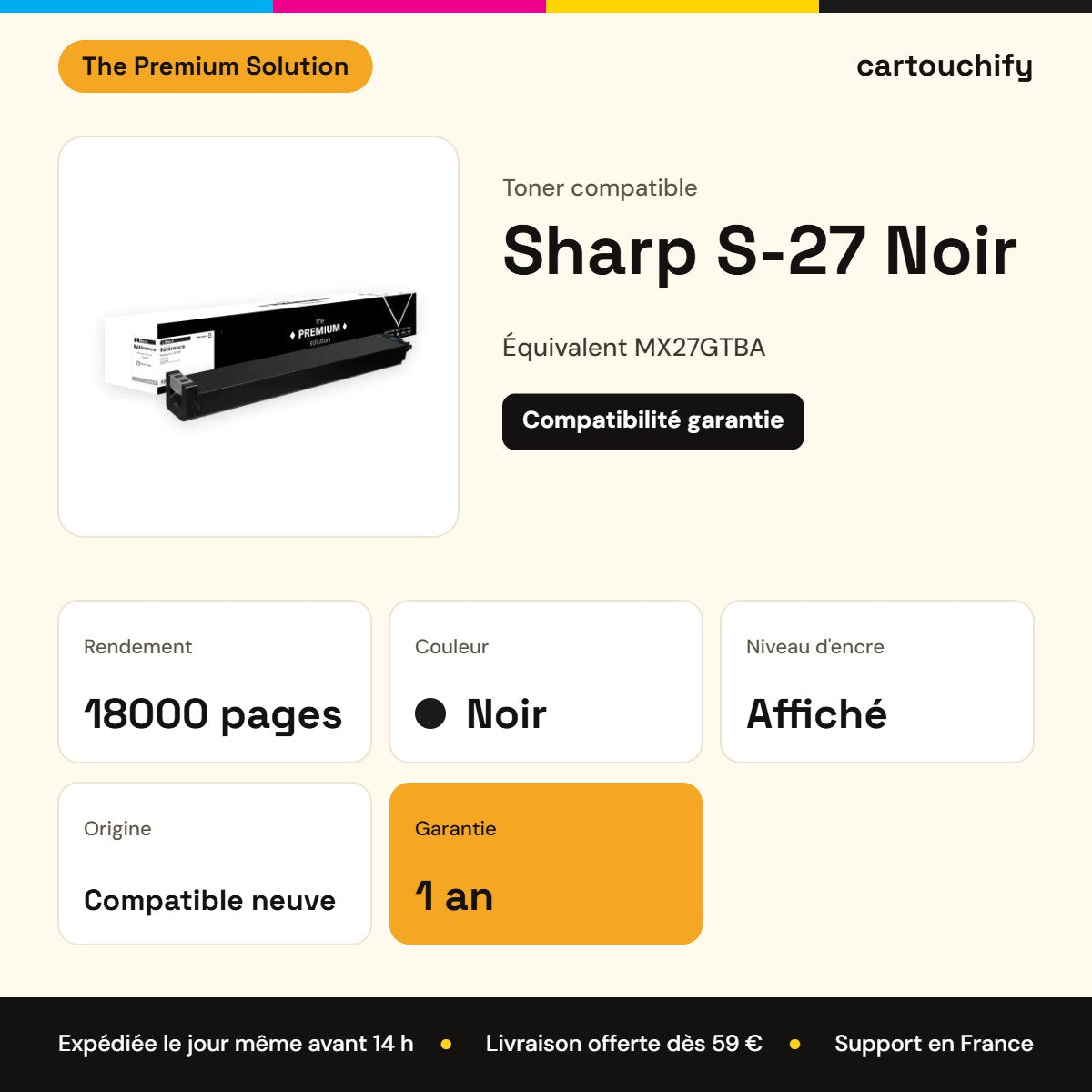 Sharp S-27 Toner Noir compatible équivalent à MX27GTBA : caractéristiques