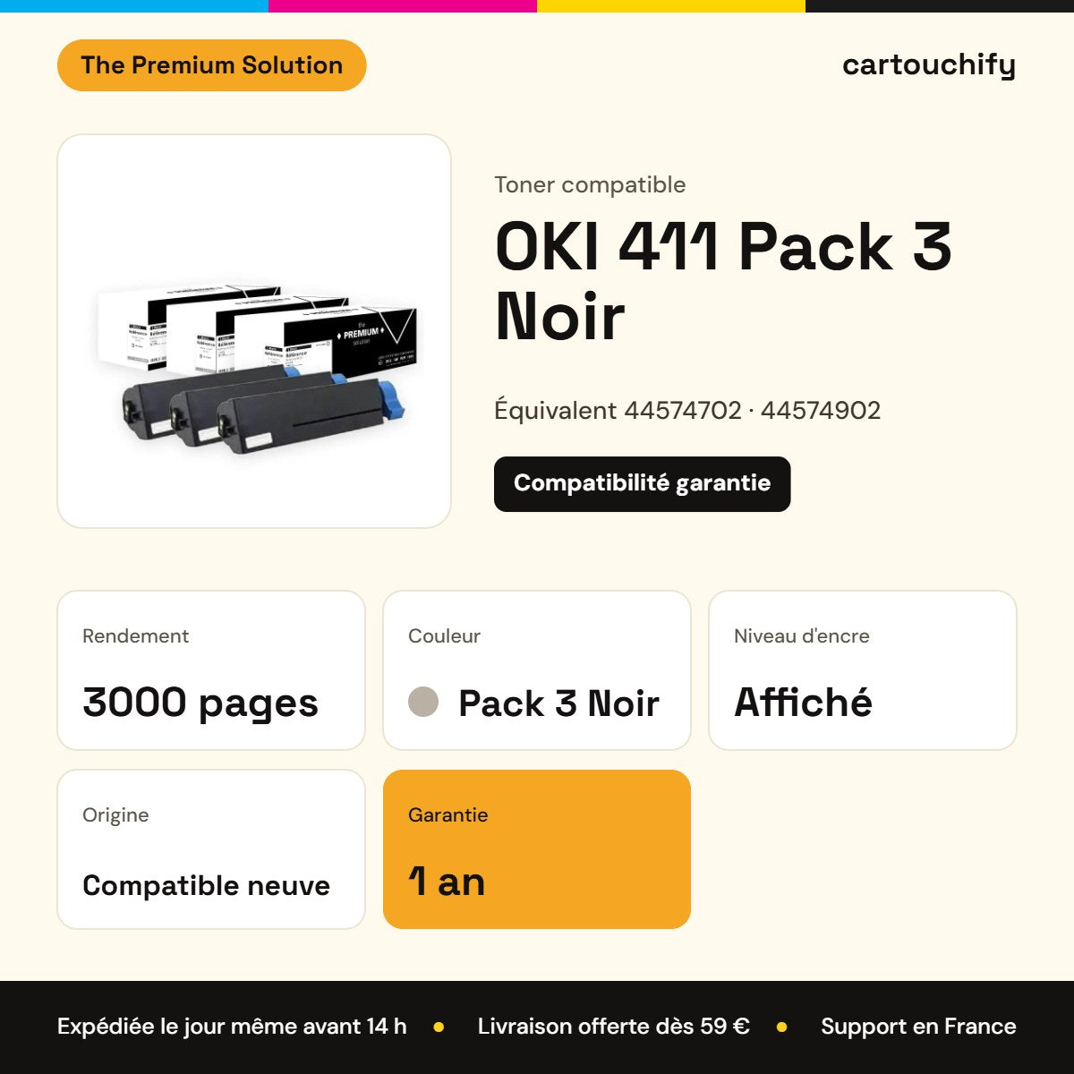 OKI 411 Toner Pack 3 Noir compatible équivalent à 44574702, 44574902 : caractéristiques