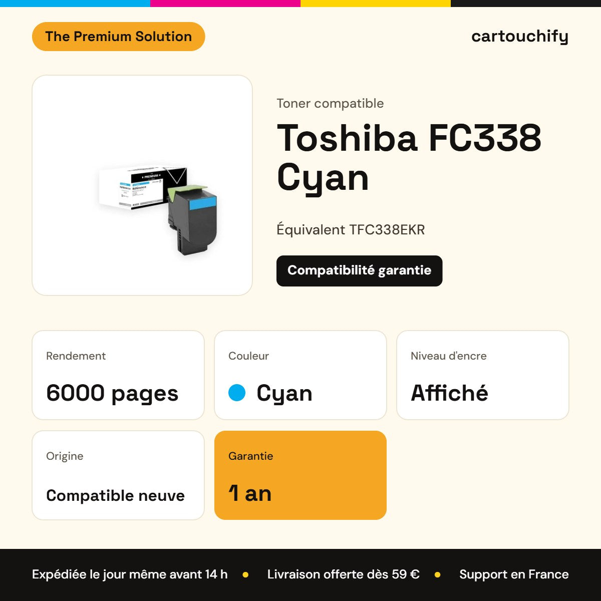 Toshiba FC338 Toner Cyan compatible équivalent à T338ECR : caractéristiques