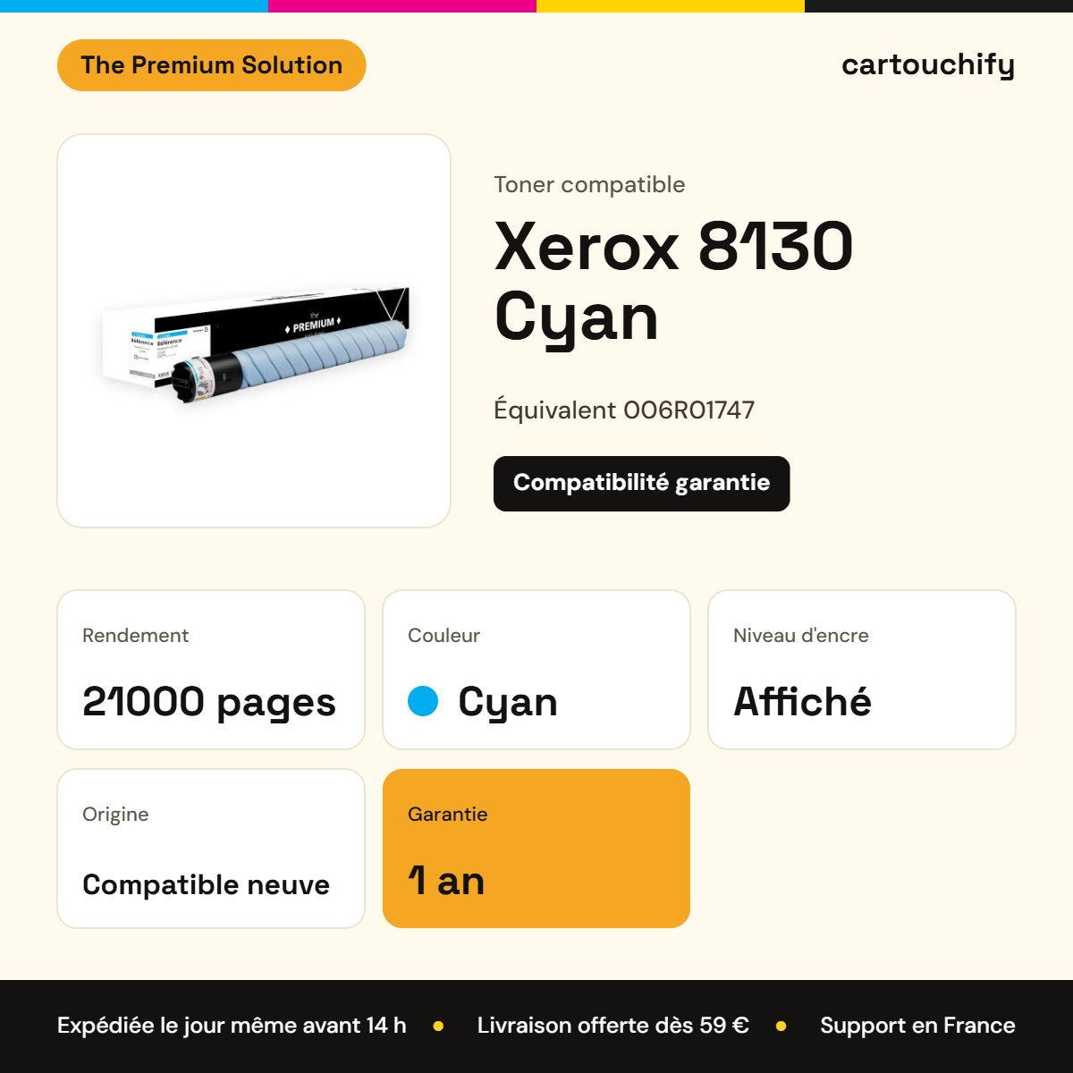Xerox 8130 Toner Cyan compatible équivalent à 006R01747 : caractéristiques