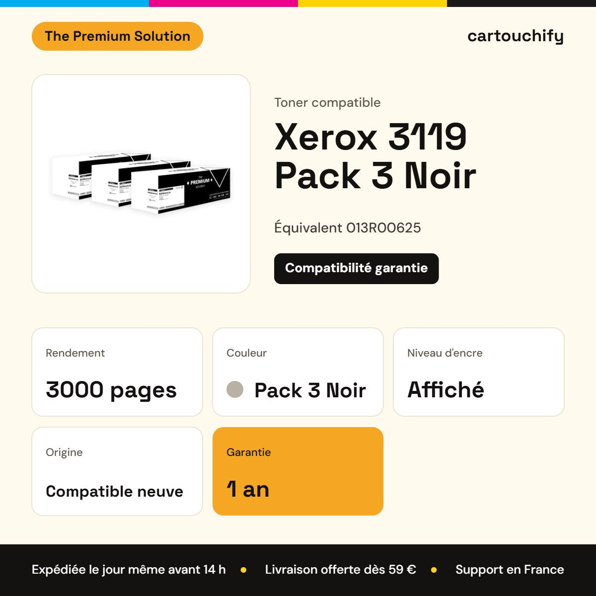 Xerox 3119 Toner Pack 3 Noir compatible équivalent à 013R00625 : caractéristiques