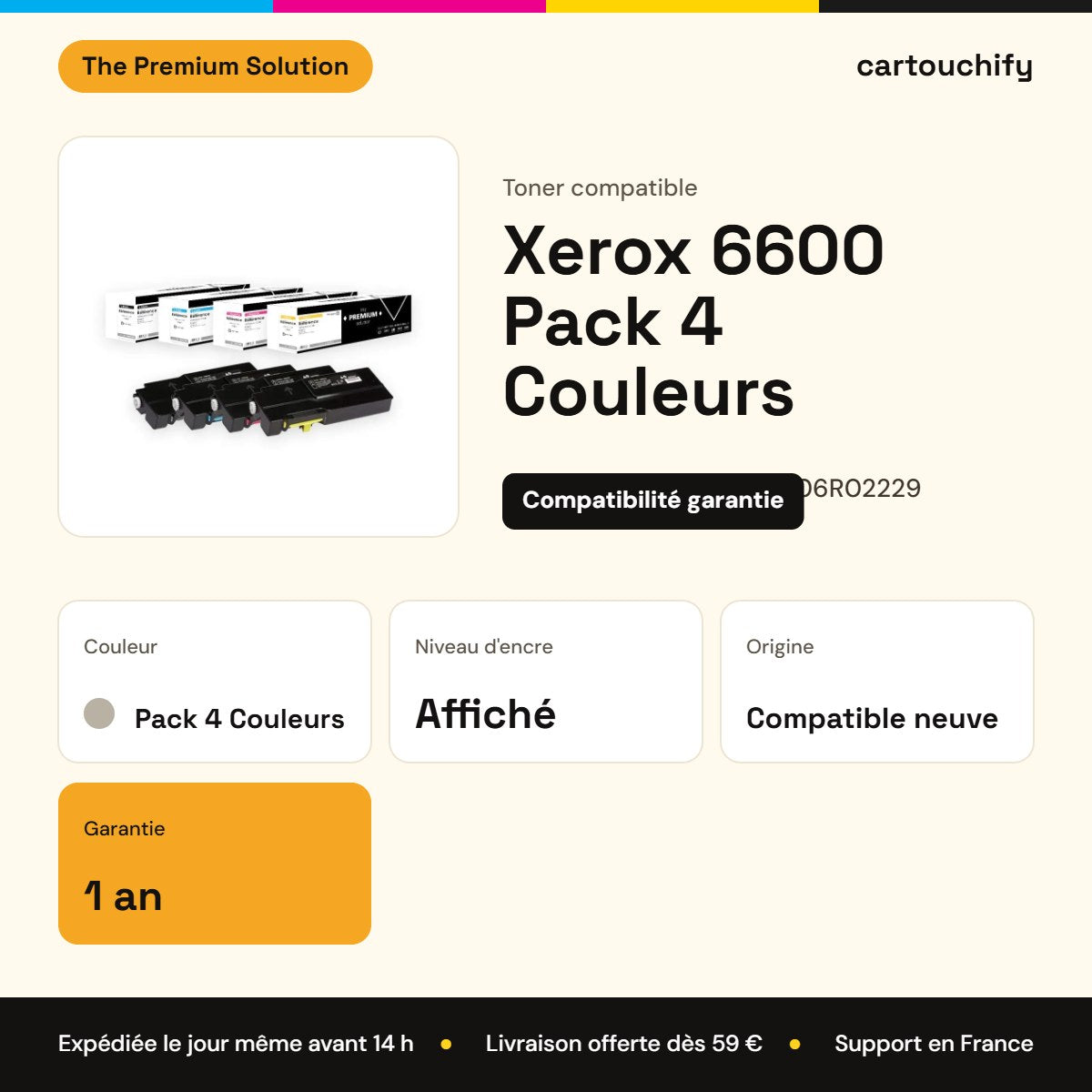 Xerox 6600 Toner Pack 4 Couleurs compatible équivalent à 106R02232, 106R02229, 106R02230 : caractéristiques