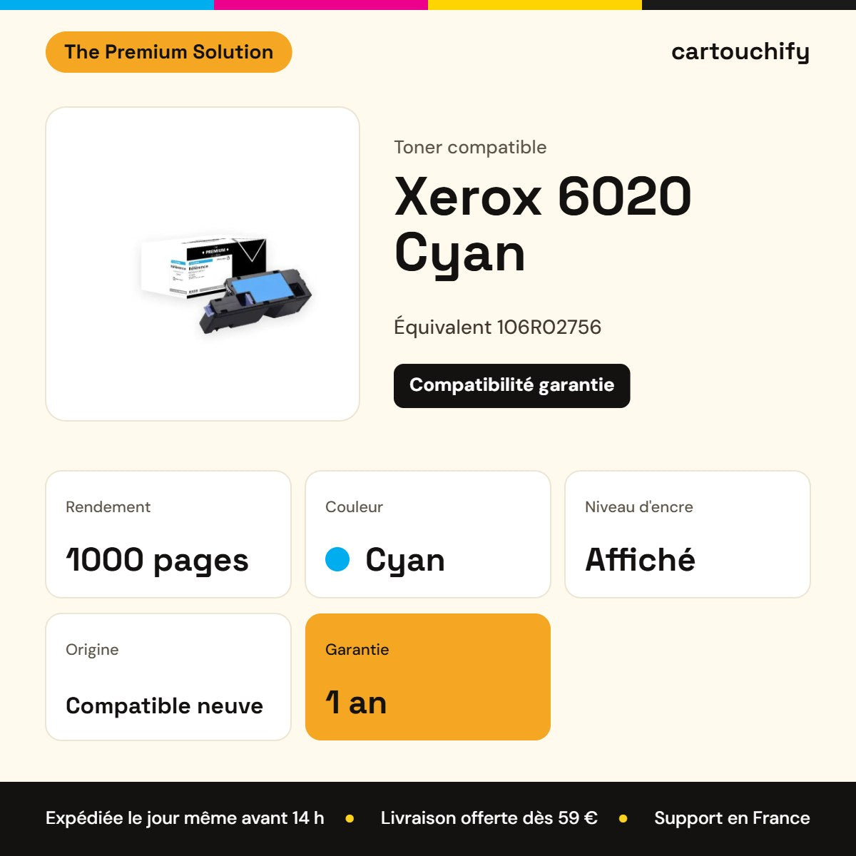 Xerox 6020 Toner Cyan compatible équivalent à 106R02756 : caractéristiques